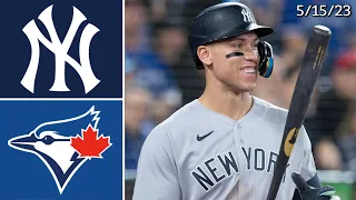 New York Yankees @ Toronto Blue Jays | Game Highlights | 5/15/23