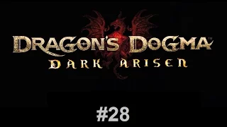 Dragon's Dogma: Dark Arisen #28 - Finishing the Griffin