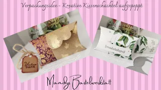 Edle Kreative Kissenschachtel - Kissenschachtel aufgepeppt - stampin up