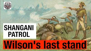 The Shangani Patrol - the British 'Custer's Last Stand' (1893)