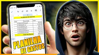 📝 COMO FAZER UMA PLANILHA FINANCEIRA PARA SEUS GASTOS MENSAIS PELO CELULAR