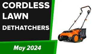 TOP-5. Best Cordless Lawn Dethatchers (Scarifiers) 2024