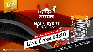 🇳🇱🏆 Final Day of €250 Dutch Classics Main Event, live from King's 👑