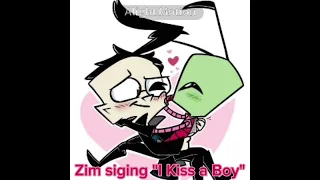Zim singing "I Kiss a Boy" -Cover AI-