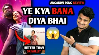 Angaaron (The Couple Song) Lyrical Video Reaction | Pushpa 2 Second Song Review | Angaaron Song