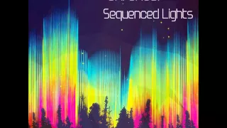 Chronos - Sequenced Lights [Full EP]