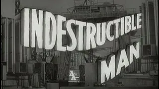 Indestructible Man (1956) [Crime] [Horror] [Science Fiction]