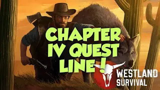 Chapter IV - Railroad Quest! Smuggler's Quest & Sheriff Quest! Westland Survival Ep 119