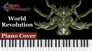 World Revolution (世界変革の時) - Chrono Trigger - Piano Cover