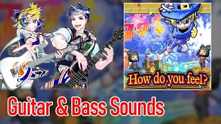 [ギタドラ] How do you feel? - Guitar & Bass Sounds