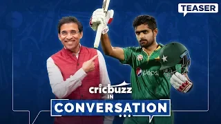 Cricbuzz In Conversation ft. Babar Azam and Harsha Bhogle - Teaser