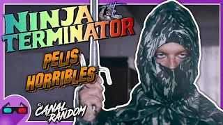 NINJA TERMINATOR 🗡️🗡️🗡️ Películas Horribles QUE NO CONOCES