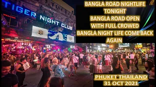 BANGLA ROAD TONIGHT|BANGLA ROAD PATONG BEACH PHUKET|BANGLA ROAD NIGHTLIFE|BANGLA ROAD OPEN