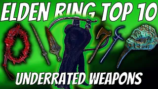 Elden Ring | Top 10 MOST Underrated Weapons in Elden Ring...