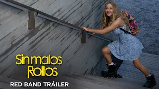 SIN MALOS ROLLOS. Red Band Tráiler Oficial. Exclusivamente en cines.