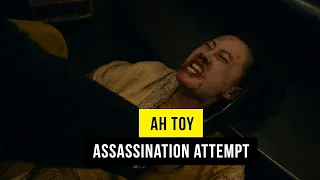 Warrior Attempted Assassination of Ah Toy