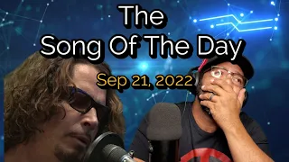 Song Of The Day Nothing Compares 2 U by Chris Cornell reaction video