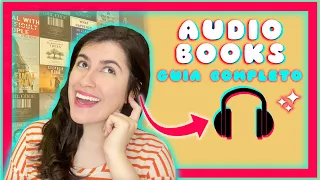 AUDIOBOOKS: POR ONDE COMEÇAR? QUAL A MELHOR PLATAFORMA? [UM GUIA COMPLETO]