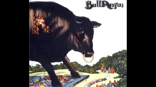 Bull Angus - Bull Angus (USA/1971) [Full Album]