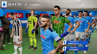 PES 2021 | Napoli VS Juventus Serie A 2021/22 | Gameplay Mod PES 2022