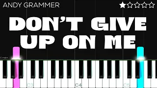 Andy Grammer - Don’t Give Up On Me | EASY Piano Tutorial