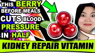 The #1 Step To Healthy Kidneys: Beat Hypertension Naturally (w this berry)