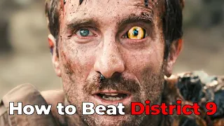 How to Beat THE ALIEN INFECTION in District 9