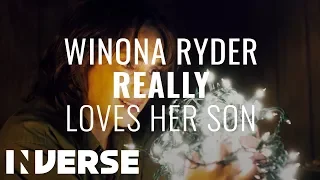Stranger Things: Winona Ryder Loves Her Son | Inverse Supercut