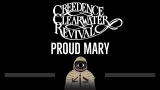 Creedence Clearwater Revival • Proud Mary (CC) 🎤 [Karaoke] [Instrumental Lyrics]