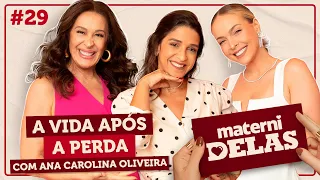 MaterniDelas - Ana Carolina Oliveira com Tata e Claudia Raia