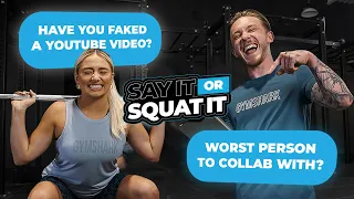 Saffron Barker & Nile Wilson REVEAL ALL! | Say It Or Squat It