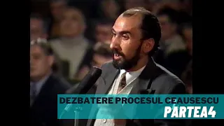 Dezbatere Procesul Ceausescu - Partea4