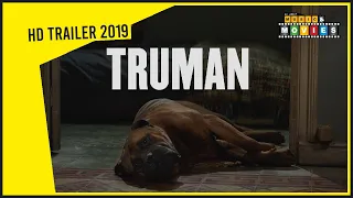 Truman Official Trailer