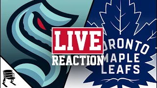 Seattle Kraken at Toronto Maple Leafs LIVE fan reaction and play by play