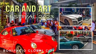 BGC Car Club Car And Art Festival 2023 (Luxurious Sports Cars Motorcade and Vintage Cars Exhibit)