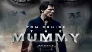 The mummy 2017 full movie