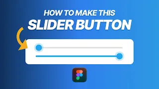 Designing an Interactive Slider Control in Figma