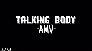 "Talking Body" AMV