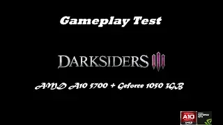 Darksiders 3 на старом ПК AMD A10 5700 + 1050 3GB