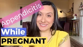 APPENDICITIS While Pregnant at 18 Weeks / Laparoscopic Appendectomy in Pregnancy / STORY TIME Maria