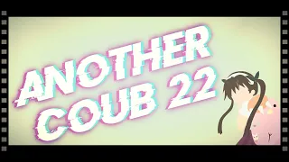 Another Coub # 22 / Anime Amv / Gif / Aниме / Amv / Coub