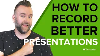 3 Simple Hacks to Record Better Presentations