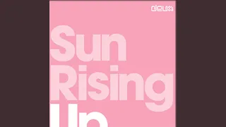 Sun Rising Up (Radio Edit)