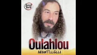 Oulahlou Arraw n tlelli