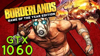 Borderlands Game of the Year Enhanced - GTX 1060 3gb Benchmark (Max Settings)
