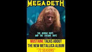 Mustaine talks about the new metallica album "72 seasons" #Metallica #Megadeth #72seasons