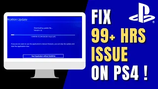 How to Fix 99+ Hours While Downloading Games on PS4