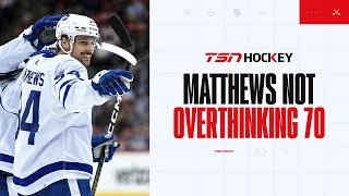After passing Ovechkin's high, Matthews won't overthink 70