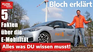 5 Fakten zur E-Mobilität: Alles was DU wissen musst! - Bloch erklärt #183 I auto motor und sport