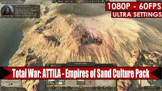 Total War: ATTILA - Empires of Sand Culture Pack gameplay PC HD [1080p/60fps]